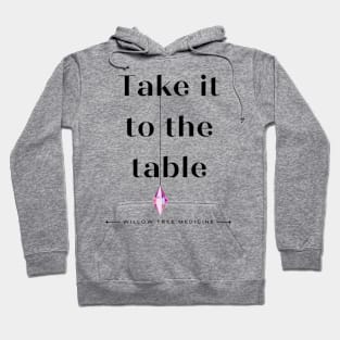 Take it to the Table Black Font Hoodie